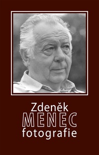 Zdeněk Menec / Fotografie